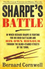 Sharpe's Battle: The Battle of Fuentes De OnOro, May 1811, Book 12 цена и информация | Фантастика, фэнтези | pigu.lt