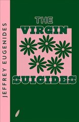 Virgin Suicides kaina ir informacija | Fantastinės, mistinės knygos | pigu.lt