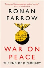 War on Peace: The Decline of American Influence kaina ir informacija | Socialinių mokslų knygos | pigu.lt