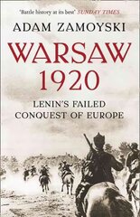 Warsaw 1920: Lenin'S Failed Conquest of Europe kaina ir informacija | Istorinės knygos | pigu.lt