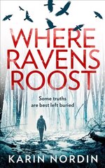 Where Ravens Roost kaina ir informacija | Fantastinės, mistinės knygos | pigu.lt