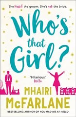 Who's That Girl?: A Laugh-out-Loud Sparky Romcom! цена и информация | Fantastinės, mistinės knygos | pigu.lt