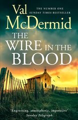 Wire in the Blood kaina ir informacija | Fantastinės, mistinės knygos | pigu.lt
