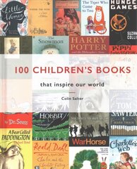 100 Children's Books: That Inspire Our World kaina ir informacija | Socialinių mokslų knygos | pigu.lt