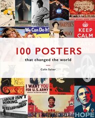 100 Posters: That Changed the World kaina ir informacija | Knygos apie meną | pigu.lt