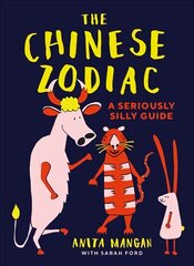 Chinese Zodiac: A seriously silly guide kaina ir informacija | Dvasinės knygos | pigu.lt