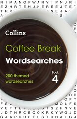 Coffee Break Wordsearches Book 4: 200 Themed Wordsearches kaina ir informacija | Knygos apie sveiką gyvenseną ir mitybą | pigu.lt