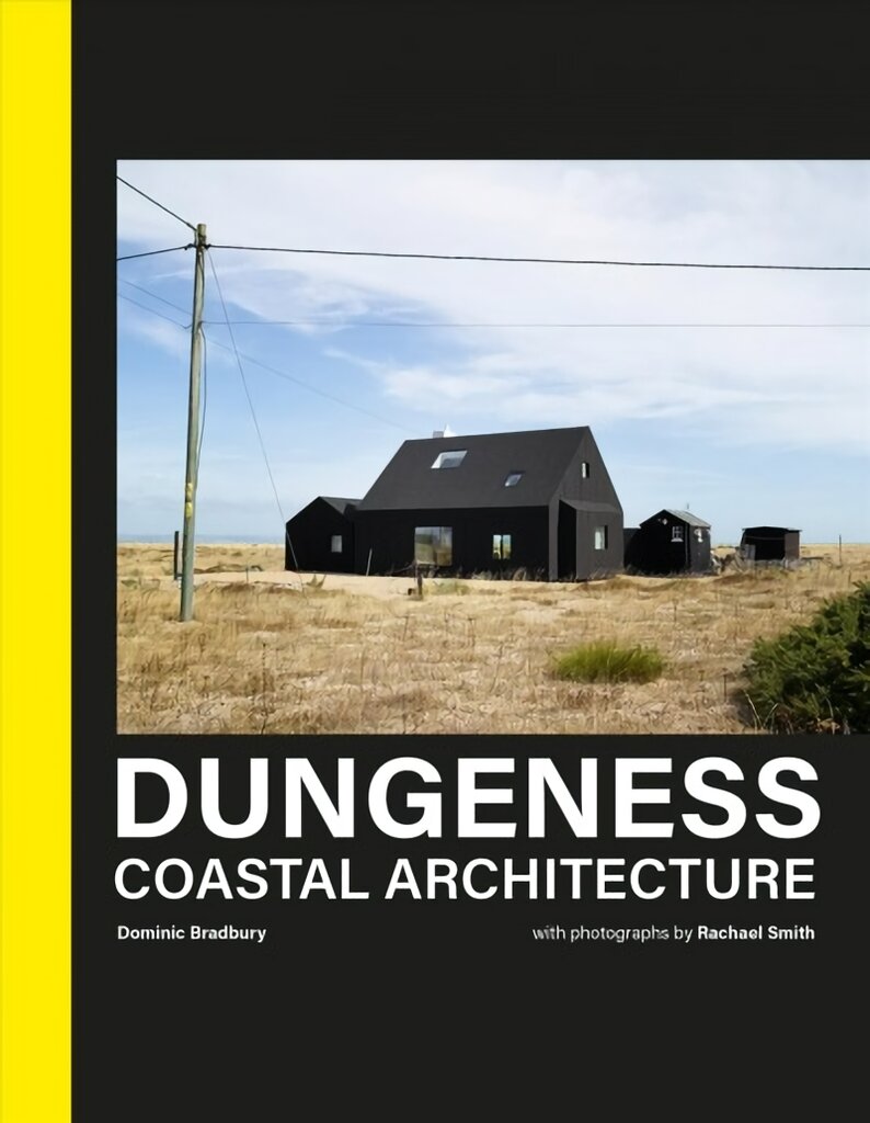 Dungeness: Coastal Architecture цена и информация | Knygos apie architektūrą | pigu.lt