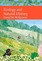Ecology and Natural History kaina ir informacija | Knygos apie sveiką gyvenseną ir mitybą | pigu.lt