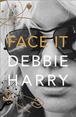 Face It: A Memoir цена и информация | Биографии, автобиогафии, мемуары | pigu.lt