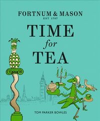 Fortnum & Mason: Time for Tea цена и информация | Книги рецептов | pigu.lt