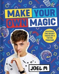 Make Your Own Magic: Secrets, Stories and Tricks from My World kaina ir informacija | Biografijos, autobiografijos, memuarai | pigu.lt