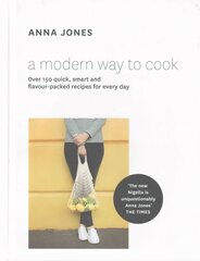 Modern Way to Cook: Over 150 Quick, Smart and Flavour-Packed Recipes for Every Day kaina ir informacija | Receptų knygos | pigu.lt