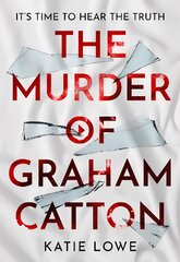 Murder of Graham Catton kaina ir informacija | Fantastinės, mistinės knygos | pigu.lt