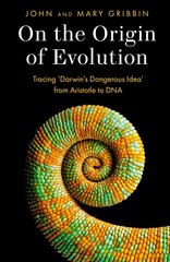 On the Origin of Evolution: Tracing 'Darwin's Dangerous Idea' from Aristotle to DNA цена и информация | Книги по экономике | pigu.lt