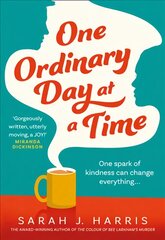 One Ordinary Day at a Time kaina ir informacija | Fantastinės, mistinės knygos | pigu.lt