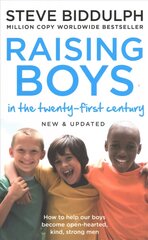 Raising Boys in the 21st Century: Completely Updated and Revised New and updated edition kaina ir informacija | Saviugdos knygos | pigu.lt