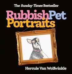 Rubbish Pet Portraits kaina ir informacija | Fantastinės, mistinės knygos | pigu.lt