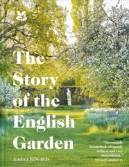 Story of the English Garden kaina ir informacija | Knygos apie sodininkystę | pigu.lt