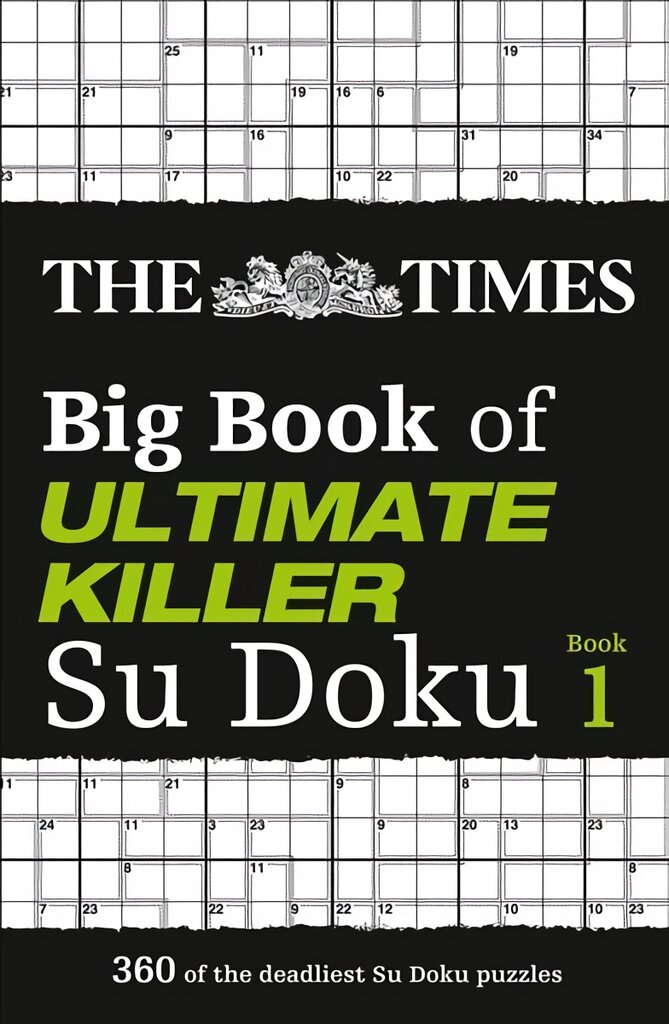 Times Big Book of Ultimate Killer Su Doku: 360 of the Deadliest Su Doku Puzzles цена и информация | Knygos apie sveiką gyvenseną ir mitybą | pigu.lt