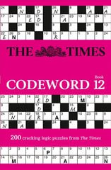 Times Codeword 12: 200 Cracking Logic Puzzles цена и информация | Книги о питании и здоровом образе жизни | pigu.lt