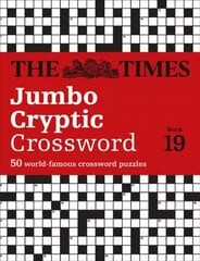 Times Jumbo Cryptic Crossword Book 19: The World's Most Challenging Cryptic Crossword kaina ir informacija | Knygos apie sveiką gyvenseną ir mitybą | pigu.lt