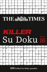 Times Killer Su Doku Book 16: 200 Lethal Su Doku Puzzles цена и информация | Книги о питании и здоровом образе жизни | pigu.lt