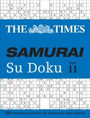 Times Samurai Su Doku 11: 100 Extreme Puzzles for the Fearless Su Doku Warrior цена и информация | Книги о питании и здоровом образе жизни | pigu.lt