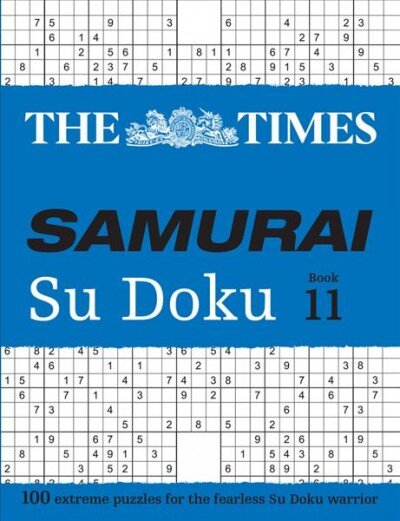 Times Samurai Su Doku 11: 100 Extreme Puzzles for the Fearless Su Doku Warrior kaina ir informacija | Knygos apie sveiką gyvenseną ir mitybą | pigu.lt