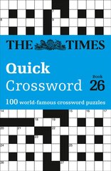 Times Quick Crossword Book 26: 100 General Knowledge Puzzles from the Times 2 kaina ir informacija | Knygos apie sveiką gyvenseną ir mitybą | pigu.lt
