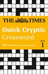 Times Quick Cryptic Crossword Book 1: 80 World-Famous Crossword Puzzles, Book 1 kaina ir informacija | Knygos apie sveiką gyvenseną ir mitybą | pigu.lt