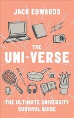Ultimate University Survival Guide: The Uni-Verse цена и информация | Самоучители | pigu.lt