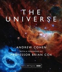 Universe: The Book of the BBC Tv Series Presented by Professor Brian Cox kaina ir informacija | Ekonomikos knygos | pigu.lt