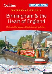 Birmingham and the Heart of England: For Everyone with an Interest in Britain's Canals and Rivers цена и информация | Путеводители, путешествия | pigu.lt