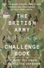 British Army Challenge Book: The Must-Have Puzzle Book for This Christmas! kaina ir informacija | Knygos apie sveiką gyvenseną ir mitybą | pigu.lt