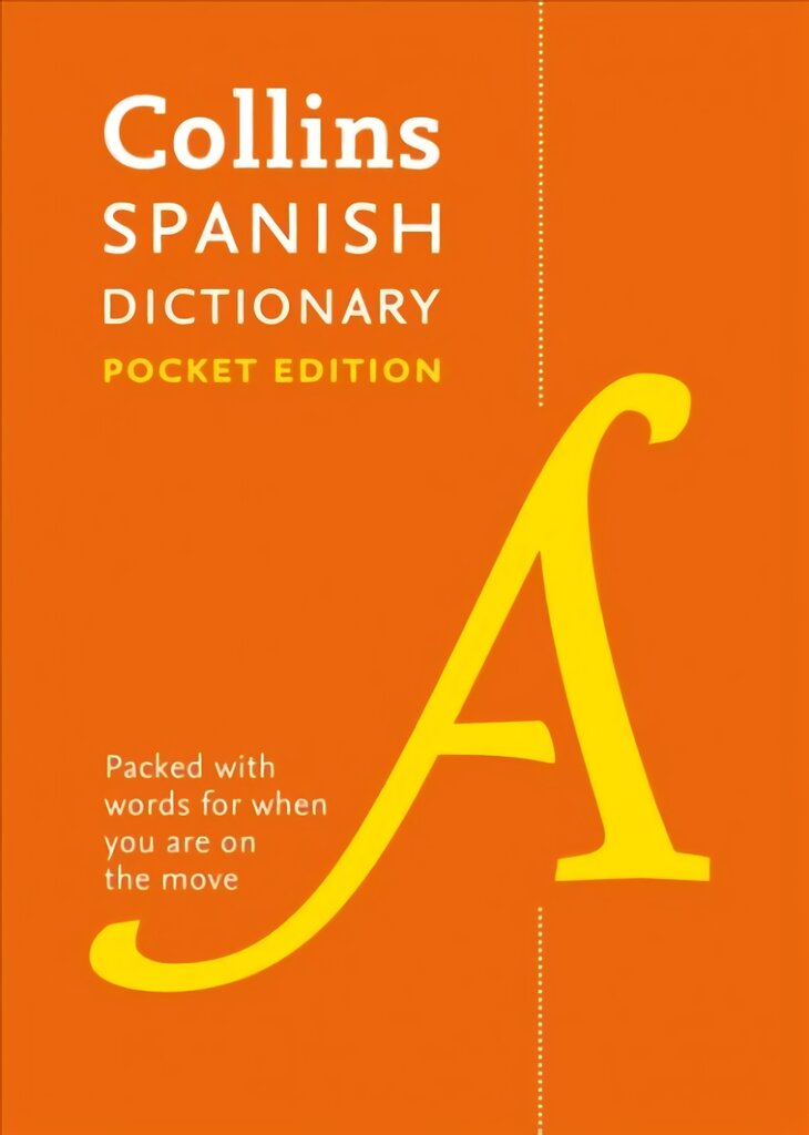 Spanish Pocket Dictionary: The Perfect Portable Dictionary 8th Revised edition, Collins Spanish Dictionary kaina ir informacija | Užsienio kalbos mokomoji medžiaga | pigu.lt