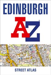 Edinburgh A-Z Street Atlas Tenth edition цена и информация | Путеводители, путешествия | pigu.lt