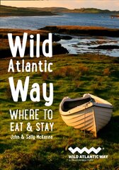 Wild Atlantic Way: Where to Eat and Stay kaina ir informacija | Kelionių vadovai, aprašymai | pigu.lt
