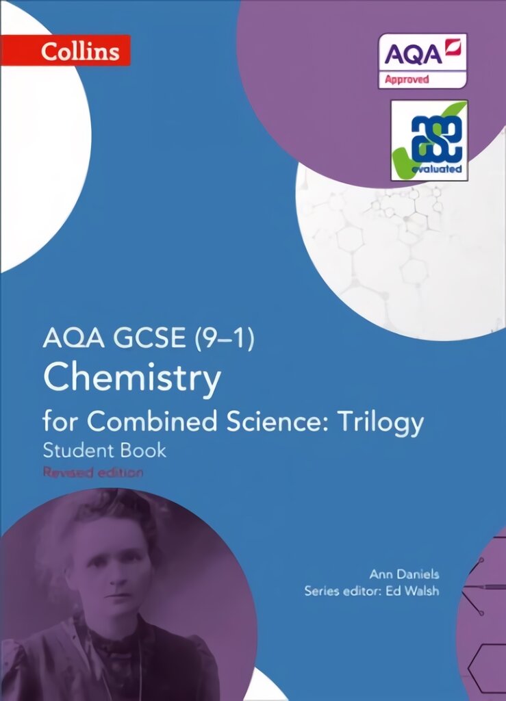 AQA GCSE Chemistry for Combined Science: Trilogy 9-1 Student Book: Student Book edition, AQA GCSE Chemistry for Combined Science: Trilogy 9-1 Student Book kaina ir informacija | Knygos paaugliams ir jaunimui | pigu.lt