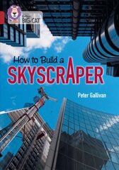 How to Build a Skyscraper: Band 14/Ruby цена и информация | Книги для подростков и молодежи | pigu.lt