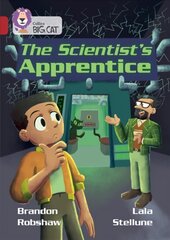 Scientist's Apprentice: Band 14/Ruby kaina ir informacija | Knygos paaugliams ir jaunimui | pigu.lt