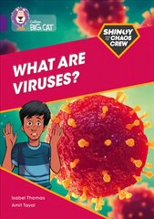 Shinoy and the Chaos Crew: What are viruses?: Band 08/Purple цена и информация | Книги для подростков и молодежи | pigu.lt