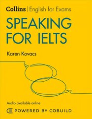 Speaking for IELTS (With Answers and Audio): IELTS 5-6plus (B1plus) 2nd Revised edition цена и информация | Пособия по изучению иностранных языков | pigu.lt