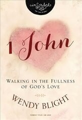 1 John: Walking in the Fullness of God's Love kaina ir informacija | Dvasinės knygos | pigu.lt