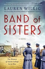 Band of Sisters: A Novel kaina ir informacija | Fantastinės, mistinės knygos | pigu.lt