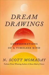 Dream Drawings: Configurations of a Timeless Kind цена и информация | Поэзия | pigu.lt