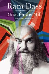 Grist for the Mill: Awakening to Oneness Revised ed. kaina ir informacija | Dvasinės knygos | pigu.lt