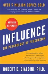 Influence, New and Expanded UK: The Psychology of Persuasion цена и информация | Самоучители | pigu.lt