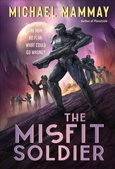 Misfit Soldier kaina ir informacija | Fantastinės, mistinės knygos | pigu.lt