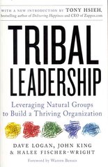 Tribal Leadership: Leveraging Natural Groups to Build a Thriving Organization kaina ir informacija | Ekonomikos knygos | pigu.lt